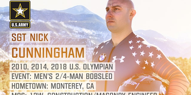 Former 2010 and 2014 Olympian Sgt. Nick Cunningham from Monterey, California also will be on the men's bobsled team.