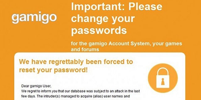 Following the theft of more than 8 million email addresses and passwords, gaming website Gamigo was forced to require all users to change their passwords.