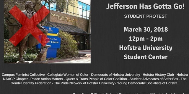 Hofstra University student activists want to remove a statue of Thomas Jefferson because they claim he is an "icon" for the KKK and white supremacists.
