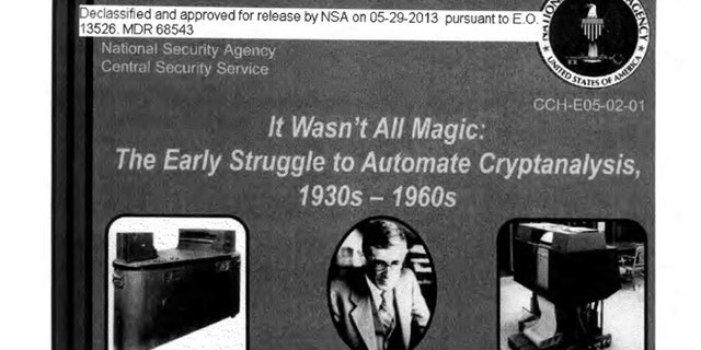The cover for a recently declassified NSA report detailing the spy agency's pioneering work in the early computer industry.