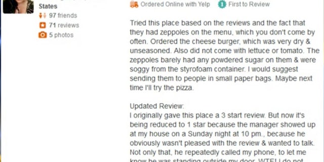 Callahan reduced her original 3-star to a 1-star review at the manager showed up uninvited and then repeatedly called her phone and left messages, she said.