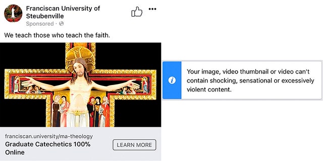 Facebook apologized for rejecting an ad on Good Friday from a Catholic university depicting Jesus on a cross.