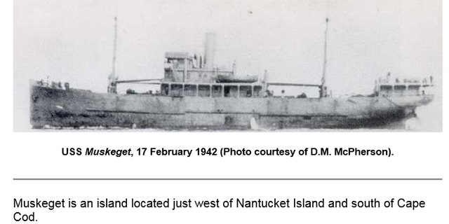 The U.S. Weather Observation Station Ship USS Muskeget was sunk by a German sub, killing all aboard.