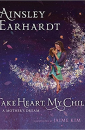  "Take Heart, My Child" by Ainsley Earhardt