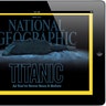 iPad_cover_national_geographic_titanic