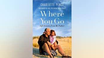 'Where You Go: Life Lessons from My Father ' by Charlotte Pence