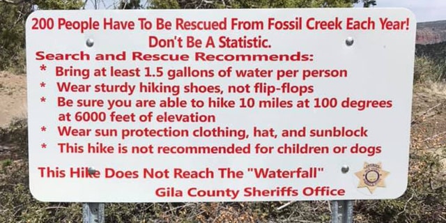 “Don't be a statistic,” a search and rescue sign reads ahead of the trail. Recommendations include bringing at least 1.5 gallons of water per person, wearing sturdy hiking shoes and ensuring that you are able to to hike 10 miles at 100 degrees at 6,000 feet of elevation before embarking on the excursion.