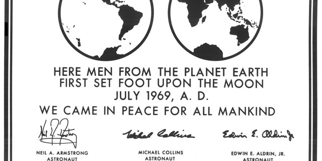 Millions of people on Earth watched via television as a message for all mankind was delivered to the Mare Tranquilitatis (Sea of Tranquility) region of the Moon during the historic Apollo 11 mission, where it still remains today. This photograph is a reproduction of the commemorative plaque that was attached to the leg of the Lunar Module (LM), Eagle, engraved with the following words: âHere men from the planet Earth first set foot upon the Moon July, 1969 A.D. We came in peace for all of mankind.â (Credit: NASA)