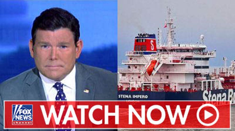 Bret Baier on Iran seizing UK tanker