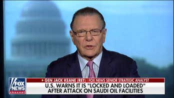 Gen. Keane: US 'holding all the cards,' Iran 'back on their heels' like they've never been before