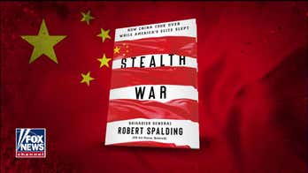 'Stealth War: How China Took Over While America's Elite Slept' by Robert Spalding