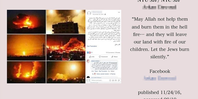 One example of alleged anti-Semitism listed in the ISGAP report: a social media post apparently from a member of New York University’s Students for Justice in Palestine (SJP) chapter who wrote, “May Allah not help them and burn them in the hell fire... Let the Jews burn silently.”