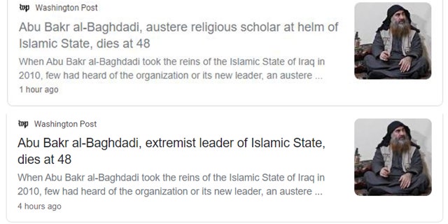 The Washington Post appeared to change the headline for ISIS leader Abu Bakr al-Baghdadi's obituary. The headline changed from calling him the “Islamic State’s ‘terrorist-in-chief'