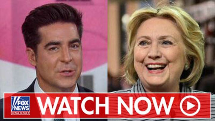 Jesse Watters discusses potential Hillary Clinton-Donald Trump rematch