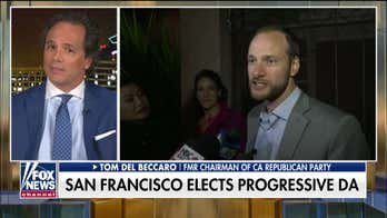 Tom Del Beccaro on San Francisco's new district attorney: 'The city is going much farther left'