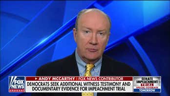 Andy McCarthy sees potential compromise on impeachment witnesses