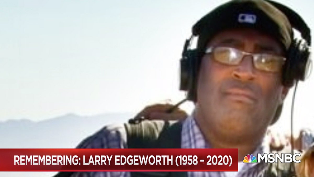 NBC News’ Larry Edgeworth died after Thursday after testing positive for the coronavirus earlier this week.