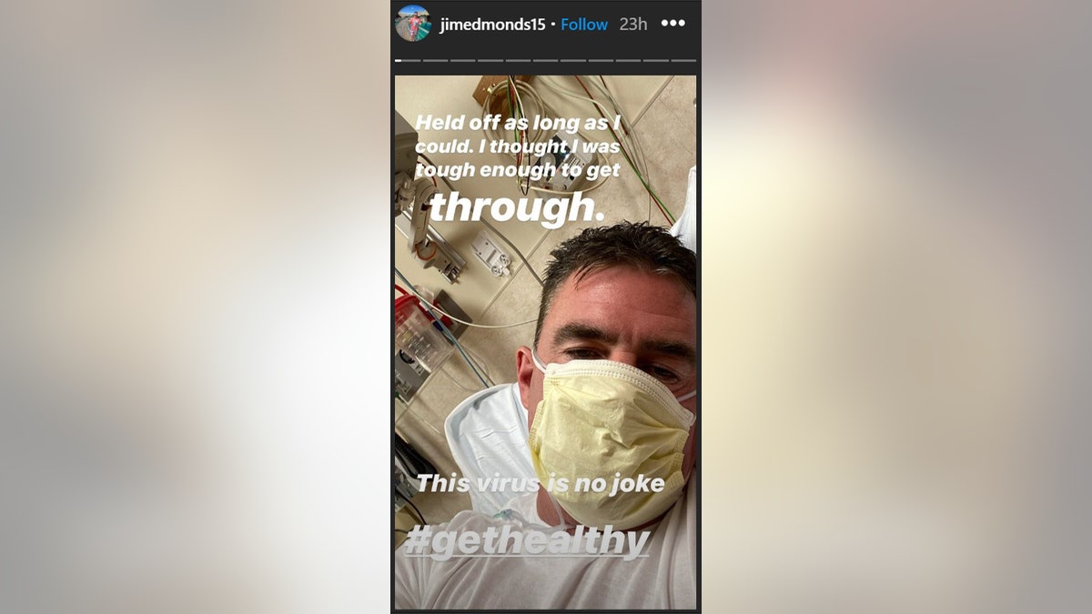 Jim Edmonds shared a photo of himself from a hospital bed on Instagram.