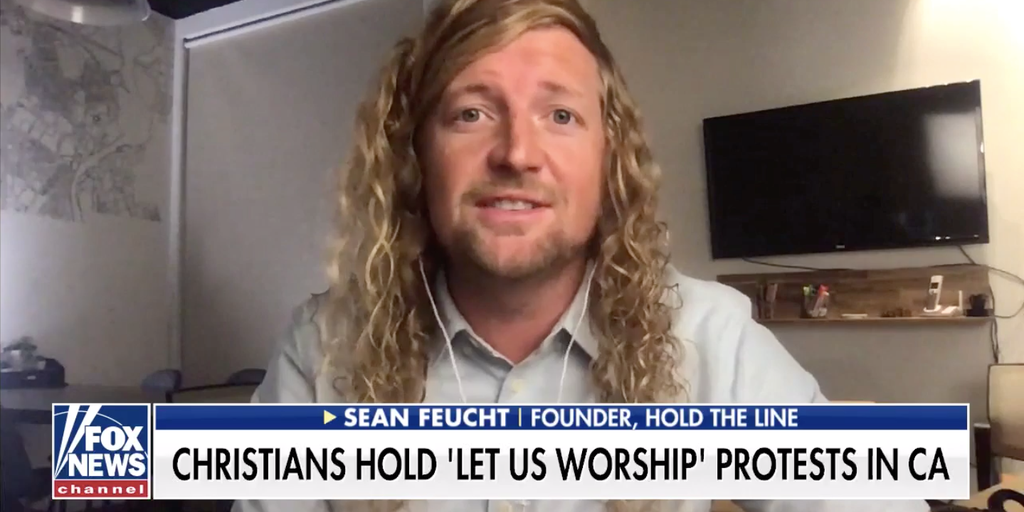 Let Us Worship Founder Calls Out California Leaders Coronavirus Lockdown Hypocrisy Fox News