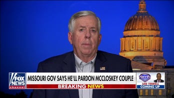 Missouri Gov. Parson to pardon McCloskeys 'without a doubt,' saying prosecutor's actions 'defy common sense'