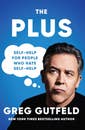 The Plus: Self-Help for People Who Hate Self-Help
