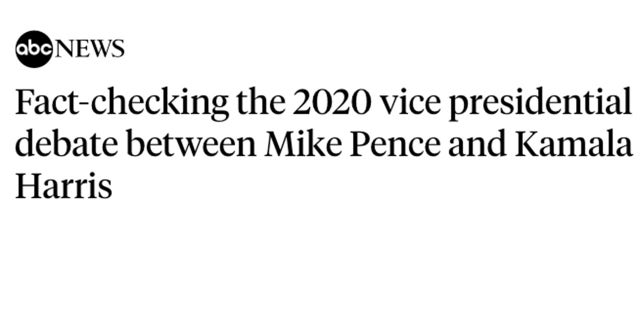 ABC News promised to fact check “what both candidates said” and went on to examine only Vice President Mike Pence’s comments.