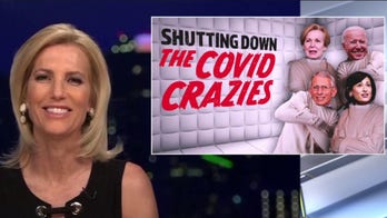 Laura Ingraham: Experts have been 'woefully wrong or pathetically late' with COVID recommendations