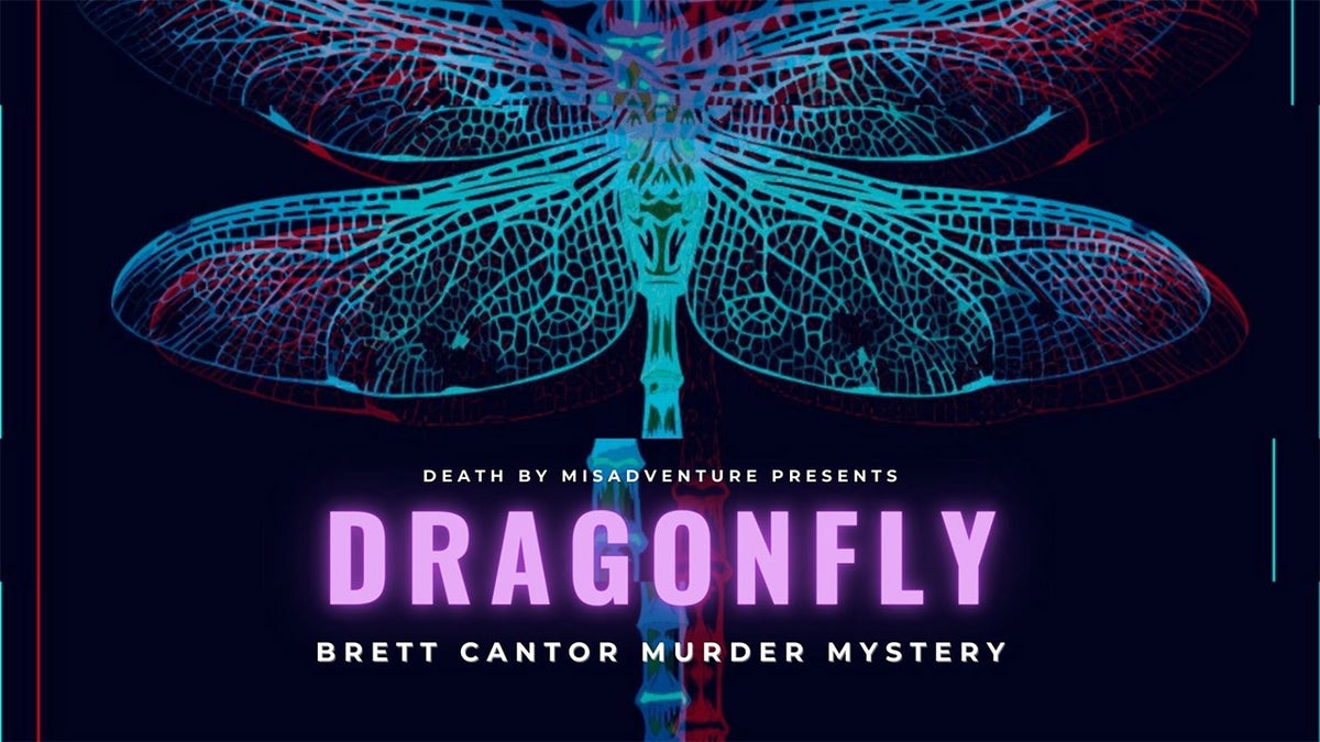 'Dragonfly: Brett Cantor Murder Mystery' is currently available for streaming.