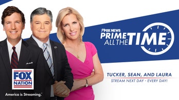 Episodes of Tucker, Hannity, Ingraham streaming now on Fox Nation with 'Primetime All the Time'