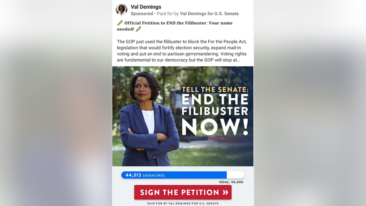 Democratic Senate candidate Rep. Val Demings of Florida runs ads on Facebook spotlighting her support for scrapping the legislative filibuster.
