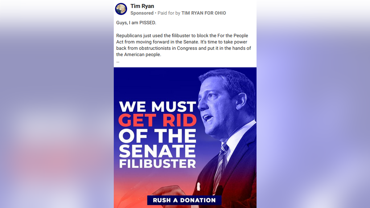 Democratic Senate candidate Rep. Tim Ryan of Ohio runs ads on Facebook spotlighting his support to scrap the legislative filibuster.
