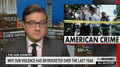 Chris Hayes links crime growth to 'truly shocking proliferation of guns'