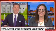 MSNBC analyst declares Texas abortion law unconstitutional since 'it violates Supreme Court precedent'