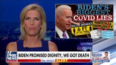 Ingraham: Biden has presided over a year of death, and the media is covering for him