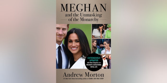 Andrew Morton's updated book on the Duchess of Sussex is titled "Meghan and the Unmasking of the Monarchy: A Hollywood Princess."