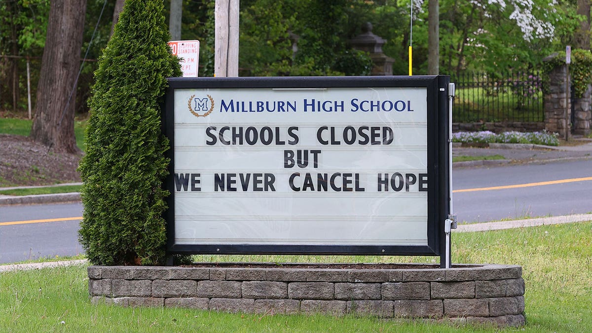 The message board in front of Millburn High School during the COVID-19 pandemic, which reads, "Schools Closed but We Never Cancel Hope" on May 9, 2020, in Millburn, New Jersey.