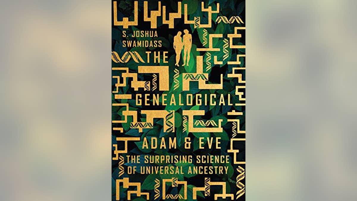 The Genealogical Adam &amp; Eve: The Surprising Science of Universal Ancestry cover courtesy S. Joshua Swamidass