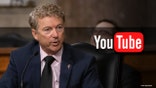 Sen. Rand Paul criticizes YouTube