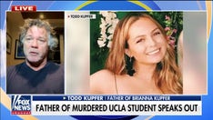 Father of slain UCLA grad student speaks out on 'Fox & Friends': She was a 'rising star'