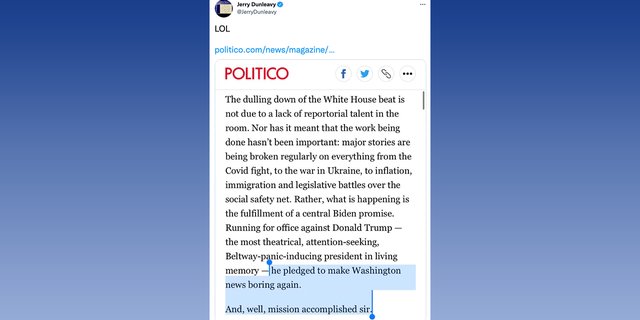 Jerry Dunleavy mocks Politico's latest piece depicting White House correspondents being very sympathetic to the Biden administration.