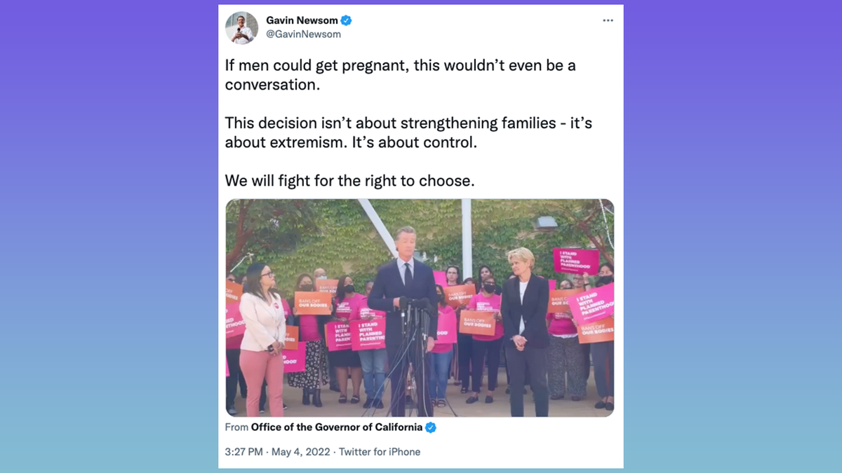 Gavin Newsom tweets that men can't get pregnant after a draft opinion signaling the end Roe v Wade leaked on Monday.