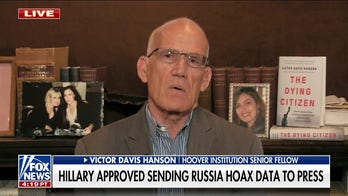 Hillary Clinton is the nexus to all the Trump-Russia lies, but she thinks she's immune: Victor Davis Hanson