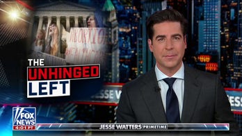 Jesse Watters: Liberal protests at homes of Supreme Court justices are just a warning shot