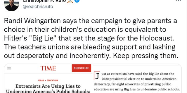 Chris Rufo tweeted "Randi Weingarten says the campaign to give parents a choice in their children's education is equivalent to Hitler's 'Big Lie' that set the stage for the Holocaust. The teachers unions are bleeding support and lashing out desperately and incoherently. Keep pressing them."