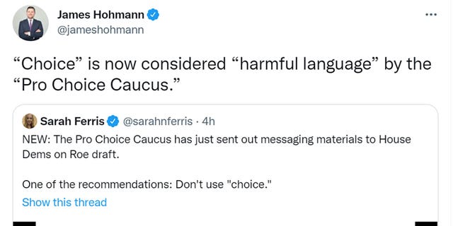James Hohmann tweeted "’Choice’ is now considered ‘harmful language’ by the ‘Pro Choice Caucus.’" 