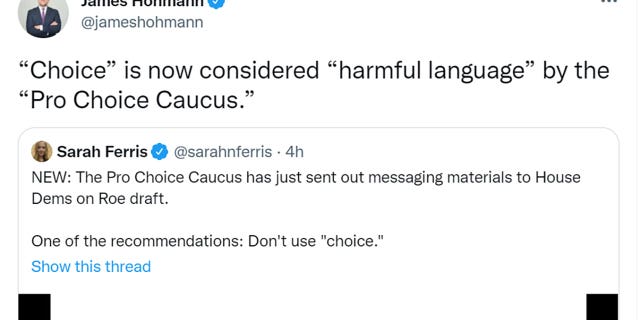 James Hohmann tweeted "’Choice’ is now considered ‘harmful language’ by the ‘Pro Choice Caucus.’"