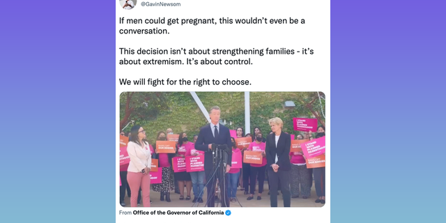 Gavin Newsom tweets that men can't get pregnant after a draft opinion signaling the end Roe v Wade leaked on Monday.