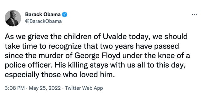 Obama Slammed for Linking Texas School Massacre to George Floyd 2 Former President Obama attempts to link this week's massacre in Uvalde, Texas, to the two-year anniversary of George Floyd's murder.