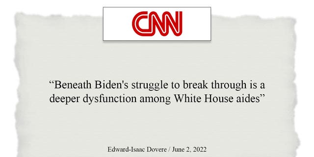 A recent CNN headline on dysfunction within the Biden White House.