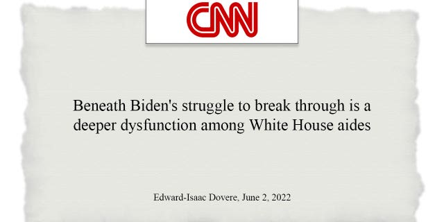CNN published a report about the "dysfunction" of White House staff.